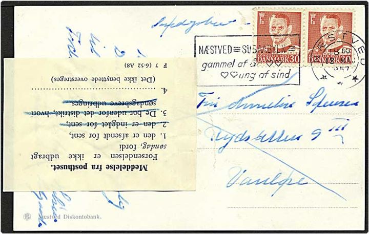 30 øre rød Fr. IX på søndags postkort fra Næstved d. 12.5.1957 til Vanløse. Postal vignet angående forsent afsendelse. Vignet F 7 (6-52 A8).