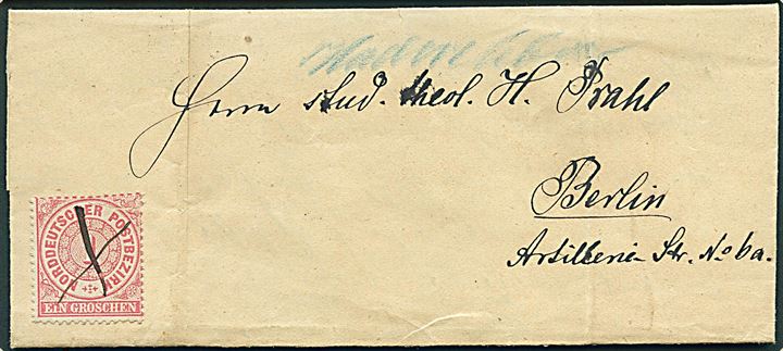 Norddeutscher Postbezirk 1 gr. på brev annulleret med blækkryds og håndskrevet bynavn “Hadersleben” til Berlin. Ank.stemplet d. 15.5.1870. 