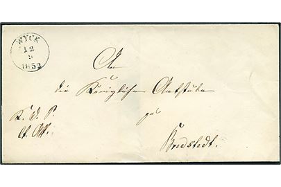 1852. Ufrankeret tjenestebrev mærket K.d.S. m.Att med antiqua Wyck d. 12.9.1852 til Bredstedt.