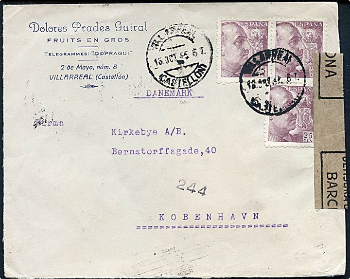 25 cts. Franco (3) på brev fra Villareal d. 16.10.1945 til København, Danmark. Åbnet af spansk censur i Barcelona.