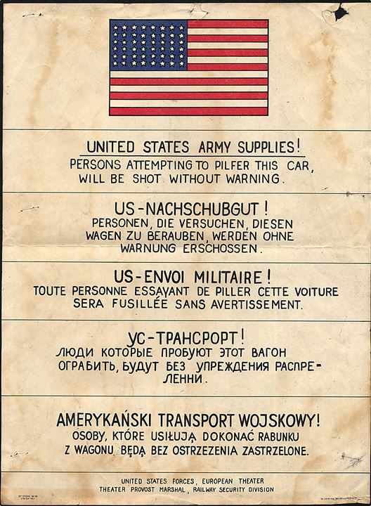 United States Army Supplies!. 5-sproget opslag fra jernbanevogn  med advarsel i tilfælde af tyveri. ET-Form 19-19 (16 Oct 46). 