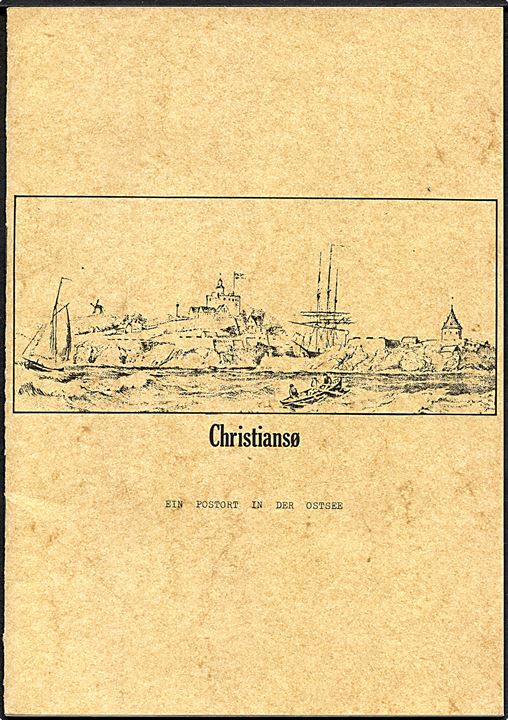 Christiansø - ein postort in der Ostsee af Günter F. Tölcke, Hannover 1981. 20 sider illustreret posthistorisk gennemgang på tysk. 