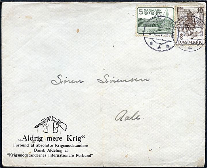 5 øre og 10 øre Regentjubilæum på fortrykt kuvert Aldrig mere Krig fra Aagaard d. 2.10.1937 til Aale.