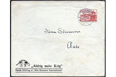 15 øre Regentjubilæum på fortrykt kuvert Aldrig mere Krig fra Kværndrup d. 14.8.1937 til Aale.