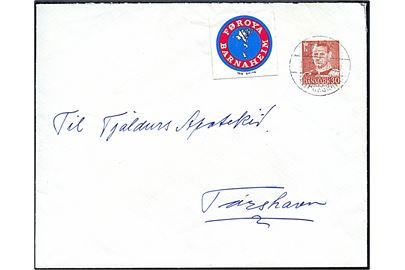 30 øre Fr. IX og Føroya Barnaheim mærkat på brev annulleret med pr.-stempel Ejde pr. Thorshavn d. 11.12.1961 til Thorshavn.