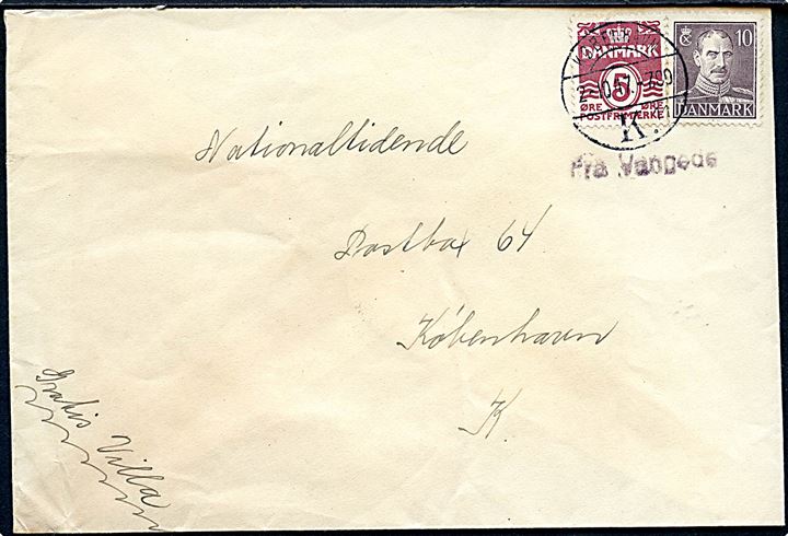 5 øre Bølgelinie og 10 øre Chr. X på lokalbrev annulleret København K. d. 2.10.1947 og sidestemplet Fra Vangede til København. Senest registrerede dato jf. Skilling.