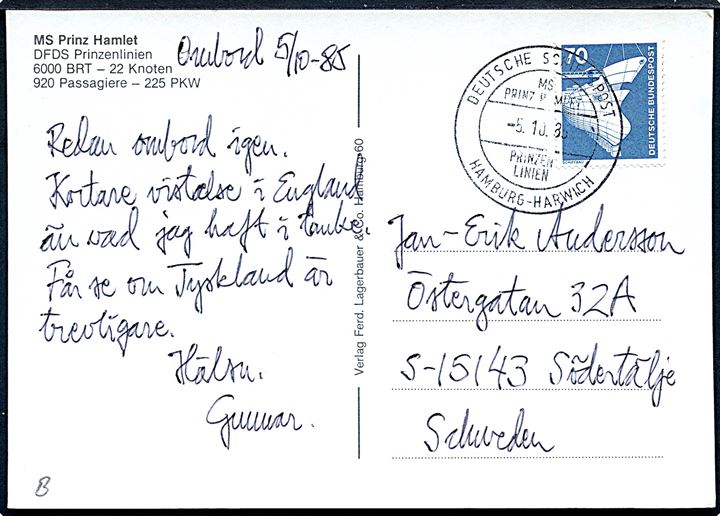 70 pfg. på brevkort (M/S Prinz Hamlet) annulleret med skibsstempel Deutsche Schiffspost MS Prinz Hamlet Prinzen Linien Hamburg - Harwich d. 5.10.1985 til Södertälje, Sverige.