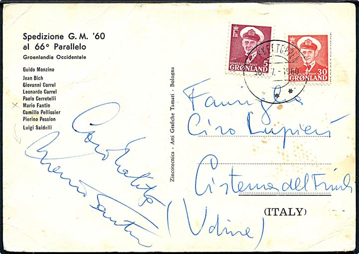 5 øre og 30 øre Fr. IX på eksprditions-brevkort fra den italienske ekspedition Speditione G.M. '60 stemplet i Sukkertoppen d. 30.7.1960 til Italien. Signatur fra ekspeditionsdeltager Maria Fantin. Fold.