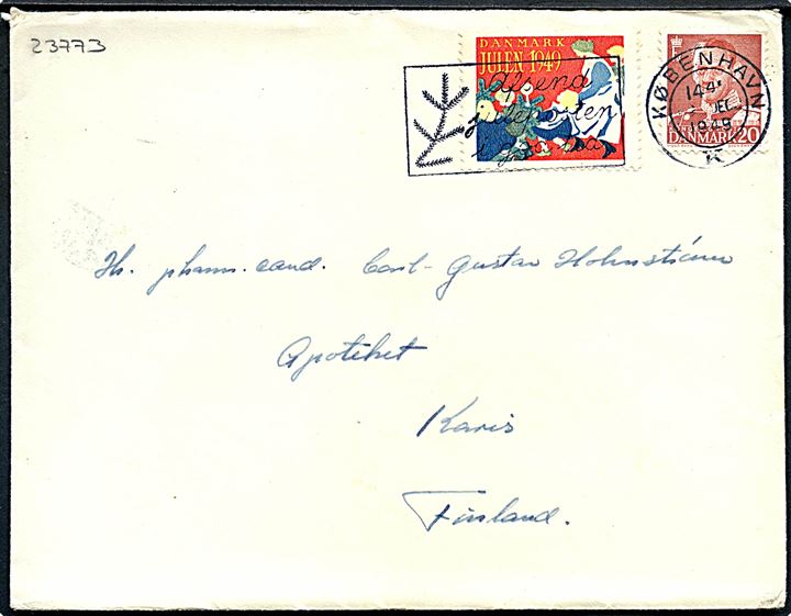 20 øre Fr. IX og Julemærke 1949 på brev fra København d. 19.12.1949 til Karis, Finland.