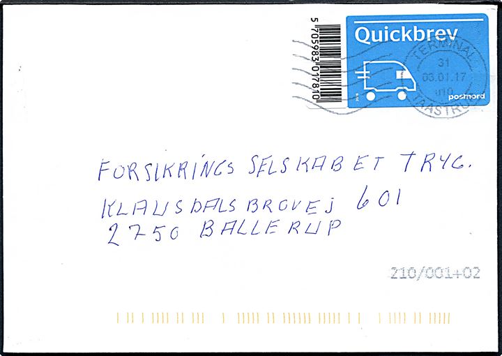 Postnord Quickbrev 2016 mærkat på brev stemplet Terminal Taastrup d. 3.1.2017 til Ballerup.