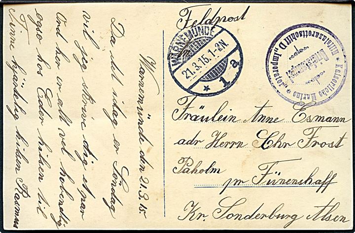 Ufrankeret marinefeltpostkort fra Warnemünde d. 21.3.1915 fra sønderjyde ombord på lazaretskib Imperator til Paholm pr. Fünenshaff på Als. Briefstempel: Kaiserlische Marine / Hilfslazarettschiff D Imperator. 