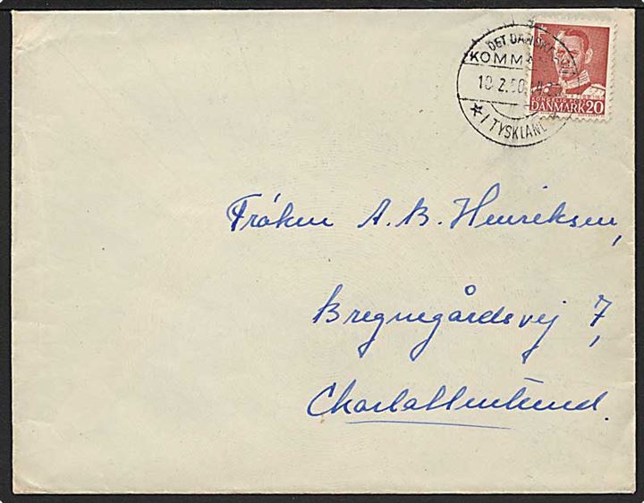 20 øre Fr. IX på brev stemplet Det danske Kommando i Tyskland d. 10.2.1950 til Charlottenlund, Danmark.