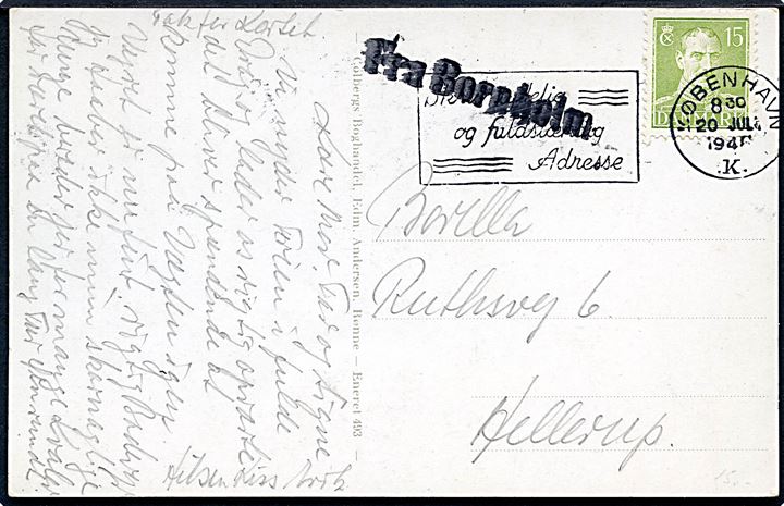15 øre Chr. X på brevkort annulleret København d. 20.7.1946 og sidestemplet Fra Bornholm til Hellerup.