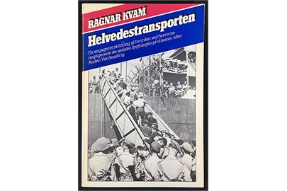 Helvedestransporten af Ragnar Kvam. Skildring af de jødiske flygtningetransporter til Israel efter 2. verdenskrig. 172 sider.