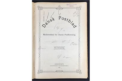 Dansk Postblad 1903, medlemsblad for Dansk Postforening 5. årgang. Indbundet årgang på 228 sider.