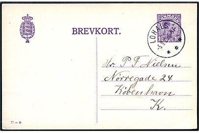 15 øre Chr. X helsagsbrevkort (fabr. 77-H) annulleret med brotype IIIb Lohals d. 5.9.1925 til København.
