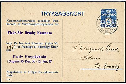 4 øre Ejemdomsskyldvurdering tryksagskort (fabr. 11x) sendt lokalt i 1937 med udslebet stjernestempel SØNDER-DRAABY 