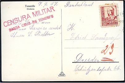 30 cts. Isabel på brevkort fra Tenerife d. 7.9.1937 til Dresden, Tyskland. Lokal spansk censur fra Santa Cruz de Tenerife.