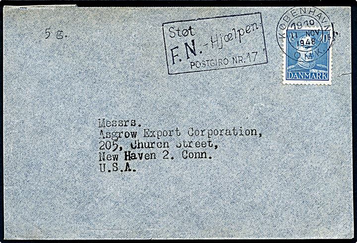 40 øre Chr. X på 5 grams-brev annulleret med TMS Støt F.N.-Hjælpen Postgiro Nr. 17/København OMK 16 d. 11.11.1948 til New Haven, USA.