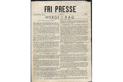 Fri Presse, 3. aargang nr. 5 d. 9.3.1945. Illegalt blad udgivet i København. 4 sider med illustration. Bl.a. artikel om både dansk hær- og flådestyrke i Sverige.