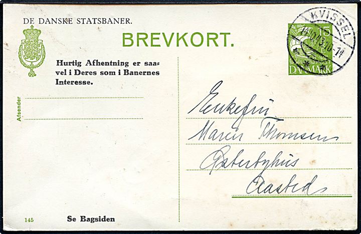 15 øre Karavel helsagsbrevkort (fabr. 145) anvendt som adviskort fra De danske Statsbaner i Kvissel d. 14.10.1943 til Aasted. På bagsiden ovalt jernbanestempel KVISSEL * D.S.B. * d. 14.10.1943.