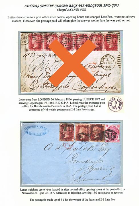 1d plate 104, 108, 110 and 3d plate 7 Victoria on 6d franked late fee letter tied by weak numeral cancel from Newcastle-on-Tyne on 9.4.1872 to Lønstrup pr. Hjørring, Denmark. Closed mail bag rate of 4d + 2d late fee. Ex. Mark Lorentzen.