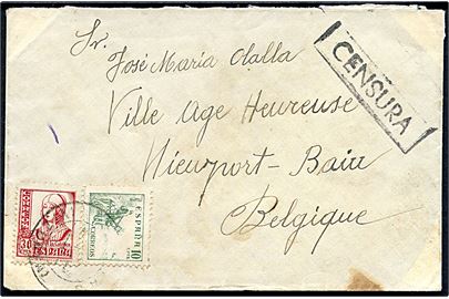10 cts. Rytter og 30 cts. Isabel på brev annulleret med svagt stempel ca. 1937 til Nieuport, Belgien. Rammestempel Censura.