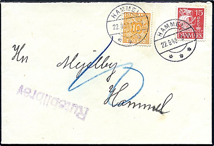 15 øre Karavel på underfrankeret brev fra Hammel d. 22.8.1940 sidestemplet Rutebilbrev til Hammel. Udtakseret i porto med 10 øre Portomærke stemplet Hammel d. 22.8.1940.