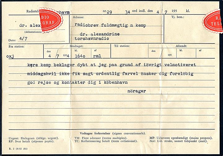 Radiobrev-formular fra Thorshavn Radiotelegraf d. 4.7.1954 til passager ombord på DFDS skibet Dr. Alexandrine via Thorshavn Radio. 