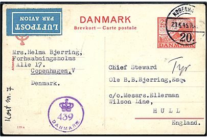25 øre Kæmpehøj helsagsbrevkort (fabr. 139a) fra København d. 21.6.1945 til sømand c/o Messrs. Ellerman Wilson Line i Hull, England - eftersendt til dampskibet Tyr. Dansk efterkrigscensur (krone)/439/Danmark.