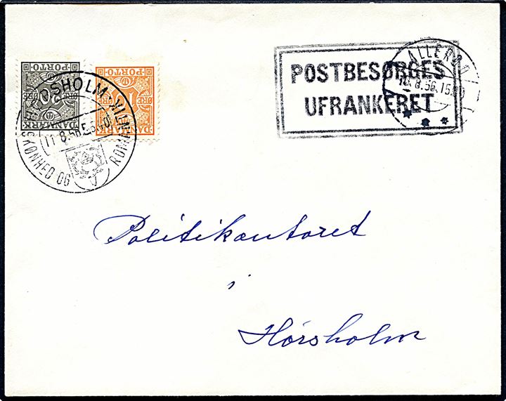 Ufrankeret brev med rammestempel Postbesørges ufrankeret fra Allerød d. 10.8.1956 til Hørsholm. Udtakseret i enkeltporto med 10 øre og 20 øre Portomærke stemplet Hørsholm d. 11.8.1956.