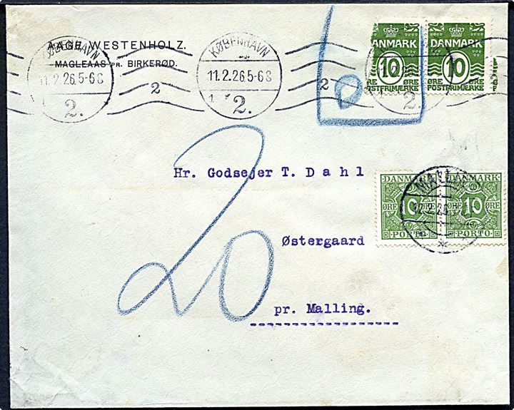 10 øre Bølgelinie i parstykke på brev fra København d. 11.2.1926 til Malling. Enemærke forrevet og markeret ugyldig. Udtakseret i porto med 10 øre Portomærke i parstykke stemplet Malling d. 12.2.1926.