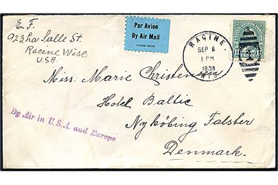 11 cents Hayes single på luftpostbrev fra Racine, Wis. d. 6.9.1938 til Nykøbing F., Danmark. Violet stempel: By Air in U.S.A. and Europe.