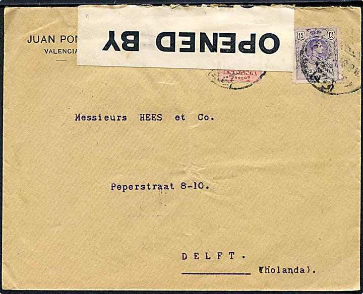10 cts. og 15 cts. Alfonso på brev fra Valencia 1915 til Delft, Holland. Ank.stemplet Delft d. 16.10.1915. Åbnet af britisk censur no. 312