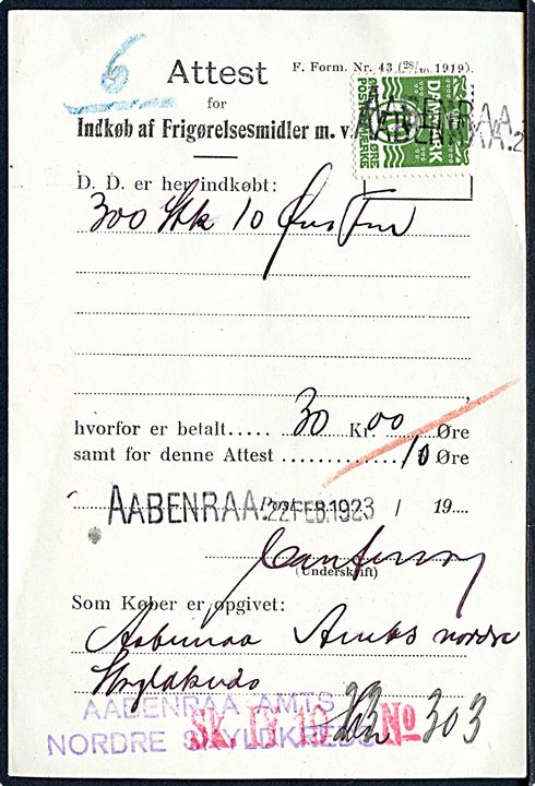 10 øre Bølgelinie anvendt som gebyrmærke på Attest for Indkøb af Frigørelsesmidler m.v. annulleret med kontorstempel AABENRAA d. 22.2.1923.