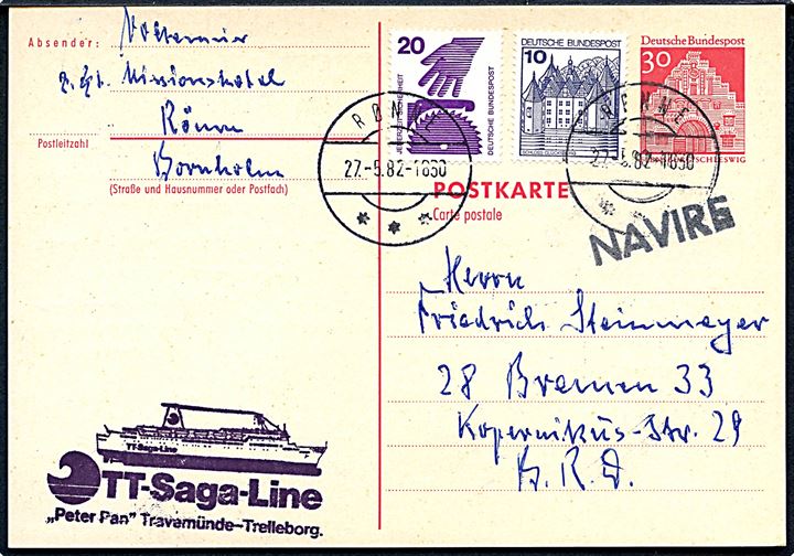 Tysk 30 pfg. helsagsbrevkort opfrankeret med 30 pfg. annulleret med dansk stempel i Rønne d. 27.5.1982 og sidestemplet NAVIRE til Bremen, Tyskland. Privat skibsstempel fra TT-Saga-Line færgen Peter Pan. 