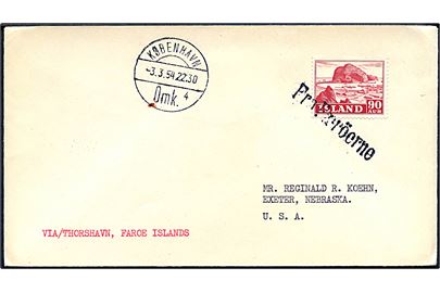 Islandsk 90 aur Vestmannaøerne på filatelistisk brev påskrevet via Thorshavn, Faroe Islands annulleret med skibsstempel Fra Færöerne og sidestemplet København d. 3.3.1954 til Exeter, USA.