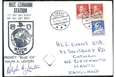 20 øre, og 50 øre (par) Fr. IX på brev stemplet Dundas d. 18.10.1966 fra Inge Lehmann Station under Project Blue Ice til Cosham, England. Ekspeditionsstempel og signatur fra ekspeditionsleder Ralph A. Lenton. Stationen lå på indlandsisen ca. 730 km øst for Thule. 