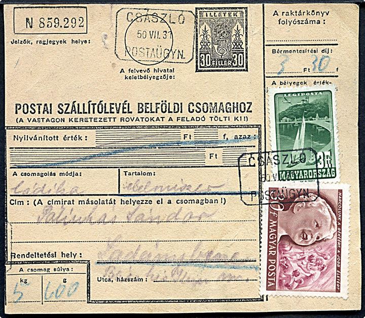 3 f. og 30 f. på adressekort for pakke fra Csaszlo d. 31.7.1950 til Ladanybene. Lukket rift.