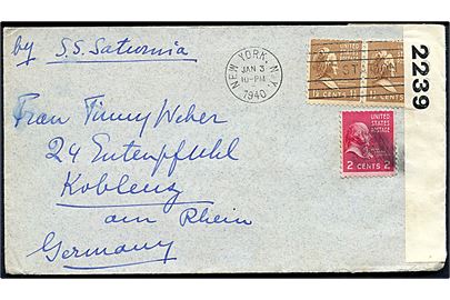 1½ cents Martha Washington i parstykke og 2 cents Adams på brev fra New York d. 3.1.1940 påskrevet by S.S Saturnia til Koblenz, Tyskland. Åbnet af tidlig britisk censur PC66/2239 og tysk censur.