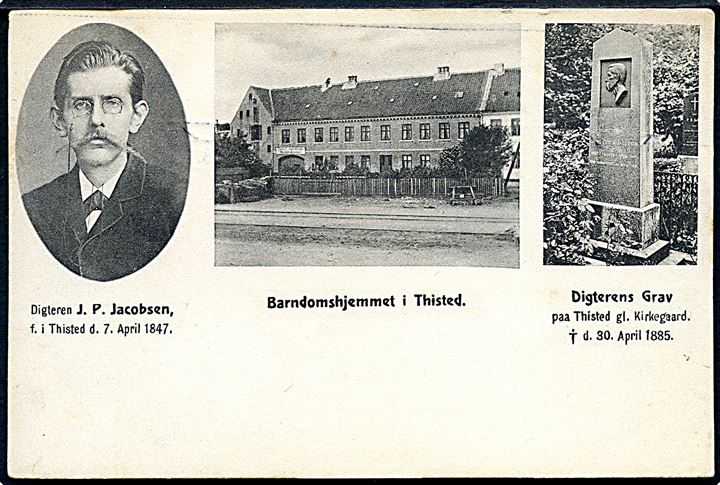 Thisted. Digteren J. P. Jacobsen's Barndomshjem og Gravsted. C. Buchholtz's Boghandel no. 10296. 