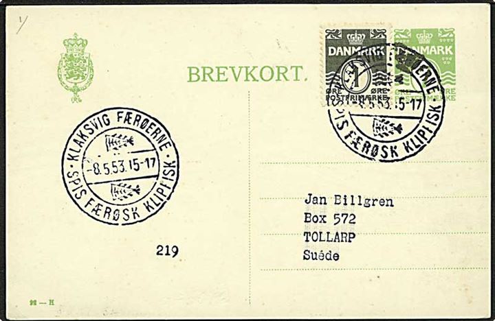 7 øre helsagsbrevkort (fabr. 92-H) opfrankeret med 1 øre Bølgelinie annulleret med klipfisk-stempel Klaksvig Færøerne d. 8.5.1953 til Tollarp, Sverige. Uden meddelelse på bagsiden.