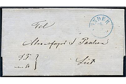 1861. Ufrankeret tjenestebrev mærket K.T.m.A. med blåt antiqua Tønder d. 26.6.1861 via Høier og Keitum paa Sylt d. 29.6.1861 til Strandfoged Paulsen i List på Sylt. På bagsiden noteret: Betalt 4 sk. af J. D. Paulsen. 