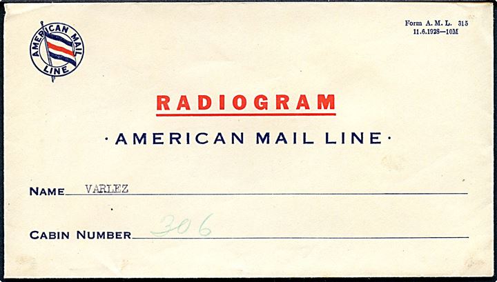 Fortrykt American Mail Line RADIOGRAM kuvert formular A.M.L. 315 11.6.1928-10M. Uden indhold.