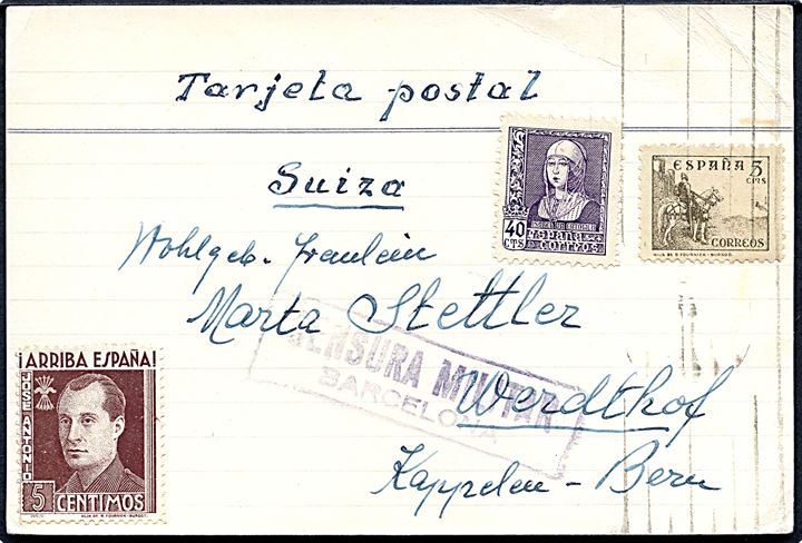 5 cts. Rytter, 40 cts. Isabel og 5 cts. Antonio på brevkort fra Barcelona d. 10.4.1939 til Werdthof, Schweiz. Lokal spansk censur fra Barcelona.