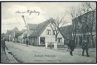 Tønder, Westerstrasse (Vestergade). J. A. Bödewadt u/no. Frankeret med 5 pfg. Germania annulleret Tondern *c d. 4.11.1905 til Keitum på Sylt.