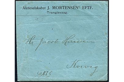 Ufrankeret privatbefordret følgebrev med fuldt indhold fra Trangisvaag d. 28.10.1900 til Kvivig. Afkortet i højre side.