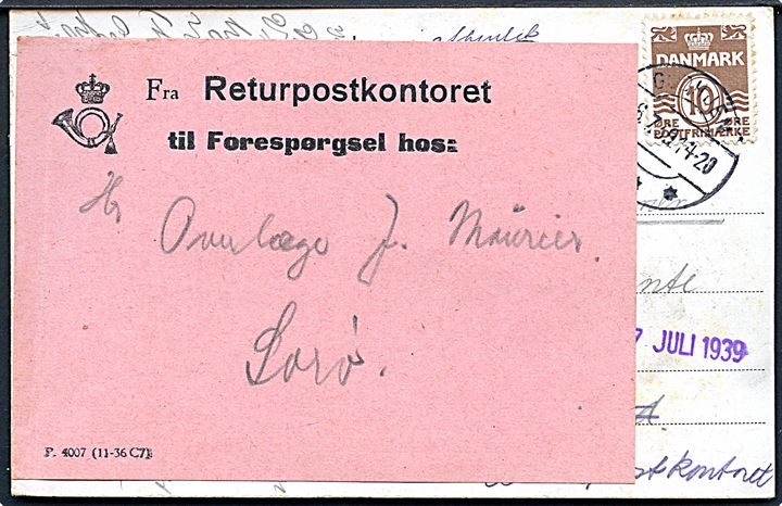 10 øre Bølgelinie på brevkort (Vandrhjemmet Sct. Jørgens Gaard, Gudhjem) fra Gudhjem d. 8.7.1939 til poste restante i Nibe. Ikke afhentet og returneret via Returpostkontoret til Sorø.