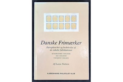 Danske Frimærker - Farveplancher og beskrivelse af de enkelte fabrikationer af Lasse Nielsen. 112 sider. Falmet ryg.
