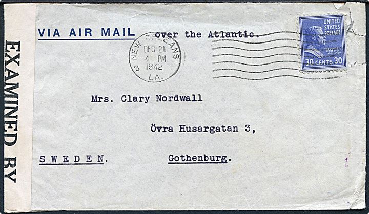 30 cents Roosevelt single på luftpostbrev fra sømand ombord på svenske skib M/S Balboa i New Orleans d. 21.12.1942 til Göteborg, Sverige. Åbnet af amerikansk censur no. 3311. Rifter.